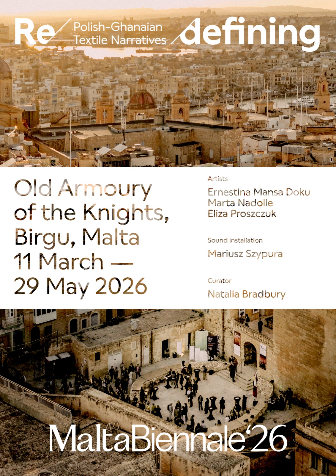 Redefining — Polish-Ghanaian Textile Narratives, Polish Pavilion at Malta Biennale 2026, Old Armoury of the Knights, Birgu, sound installation by Mariusz Szypura, poster