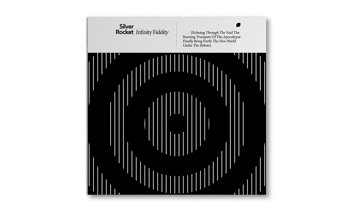 Silver Rocket — Infinity Fidelity, cover artwork